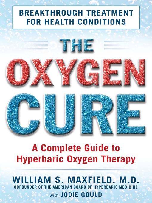 Title details for The Oxygen Cure by William S. Maxfield - Wait list